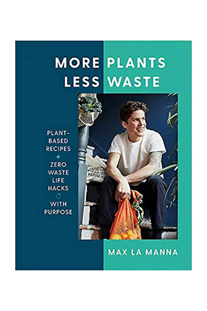 Join Max La Manna on his journey to more plants less waste 